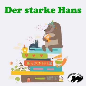 Produktbild Cover - Der starke Hans - Märchen-Land Hörspielverlag