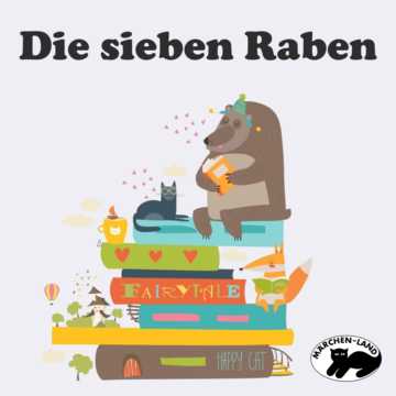 Produktbild Cover - Die sieben Raben - Märchen-Land Hörspielverlag