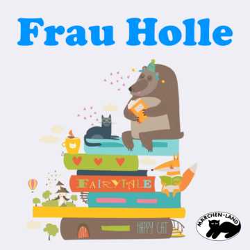 Produktbild Cover - Frau Holle - Märchen-Land Hörspielverlag