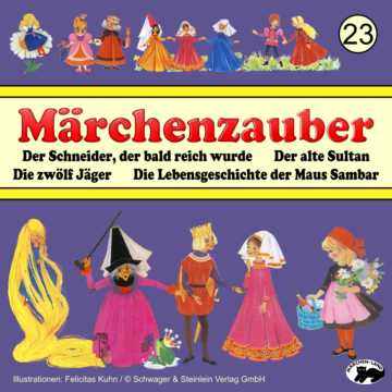 Produktbild Cover - Märchenzauber 23 Der Schneider, der bald reich wurde - Märchen-Land Hörspielverlag