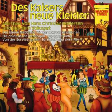 Produktbild Cover - Märchenstunde Des Kaisers neue Kleider - Märchen-Land Hörspielverlag