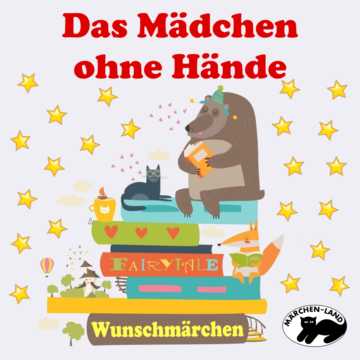 Produktbild Cover - Das Mädchen ohne Hände - Märchen-Land Hörspielverlag