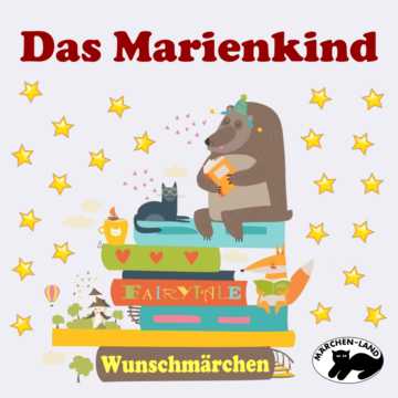 Produktbild Cover - Das Marienkind - Märchen-Land Hörspielverlag