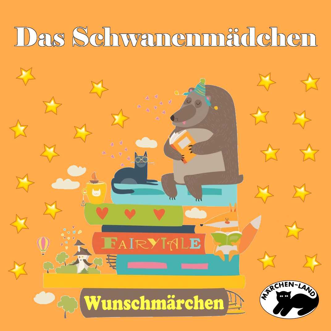 Wunschmärchen: Das Schwanenmädchen Produktbild Cover - Das Schwanenmädchen - Märchen-Land Hörspielverlag