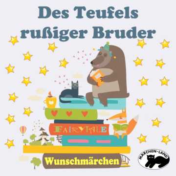 Produktbild Cover - Des Teufels rußiger Bruder - Märchen-Land Hörspielverlag