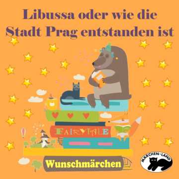 Produktbild Cover - Libussa oder wie die Stadt Prag entstanden ist - Märchen-Land Hörspielverlag