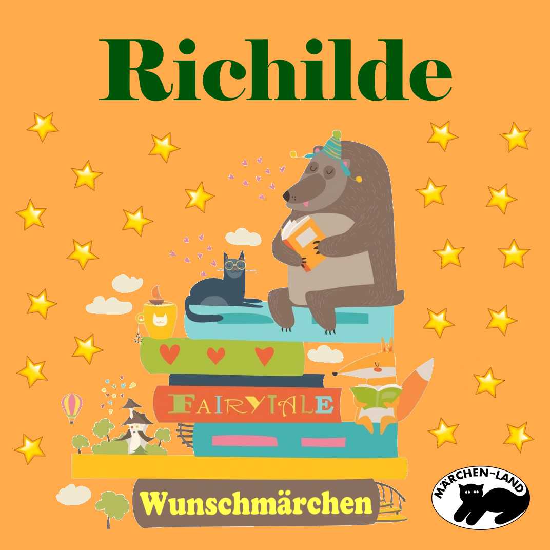 Wunschmärchen: Richilde Produktbild Cover - Richilde - Märchen-Land Hörspielverlag