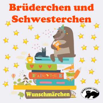 Produktbild Cover - Brüderchen und Schwesterchen - Märchen-Land Hörspielverlag