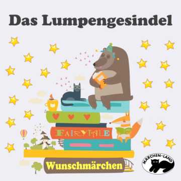 Produktbild Cover - Das Lumpengesindel - Märchen-Land Hörspielverlag