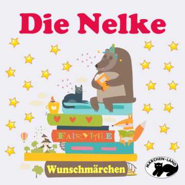 Produktbild Cover - Die Nelke - Märchen-Land Hörspielverlag